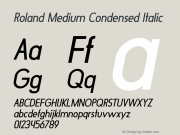 Roland Medium Condensed Italic Version 1.000 Font Sample