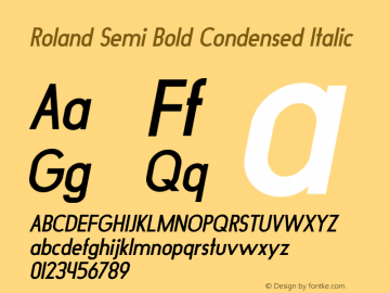 Roland Semi Bold Condensed Italic Version 1.000 Font Sample