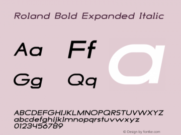 Roland Bold Expanded Italic Version 1.000 Font Sample