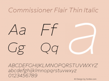 Commissioner Flair Thin Italic Version 1.000; ttfautohint (v1.8.3) Font Sample