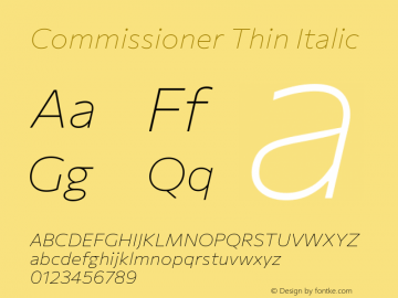 Commissioner Thin Italic Version 1.000; ttfautohint (v1.8.3) Font Sample