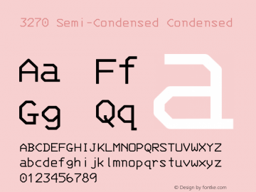 3270 Semi-Condensed Version 2.1.0 Font Sample