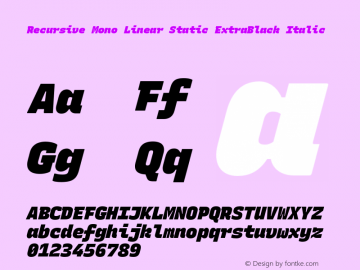 Recursive Mn Lnr St XBk Italic Version 1.065;hotconv 1.0.115;makeotfexe 2.5.65600图片样张