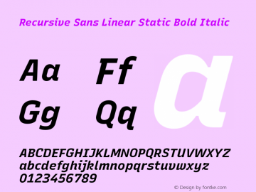Recursive Sn Lnr St Bold Italic Version 1.065;hotconv 1.0.115;makeotfexe 2.5.65600; ttfautohint (v1.8.3)图片样张
