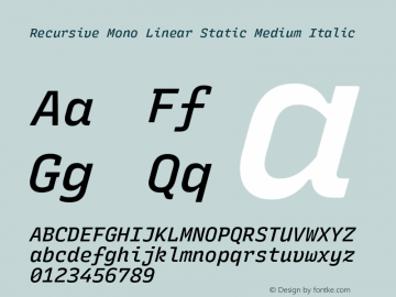 Recursive Mn Lnr St Med Italic Version 1.065;hotconv 1.0.115;makeotfexe 2.5.65600图片样张