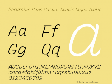 Recursive Sn Csl St Lt Italic Version 1.065;hotconv 1.0.115;makeotfexe 2.5.65600; ttfautohint (v1.8.3)图片样张