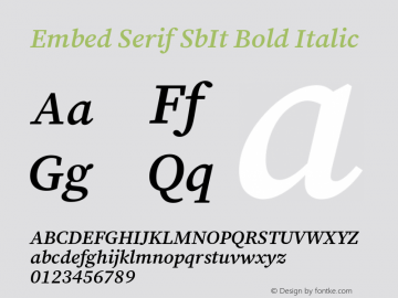 Embed Serif SbIt Bold Italic Version 3.001;hotconv 1.0.111;makeotfexe 2.5.65597 Font Sample