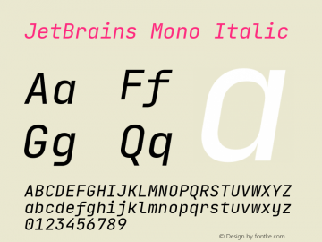 JetBrains Mono Italic Version 2.200; ttfautohint (v1.8.3)图片样张