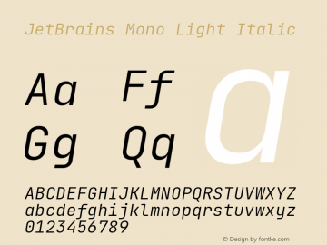 JetBrains Mono Light Italic Version 2.200; ttfautohint (v1.8.3)图片样张