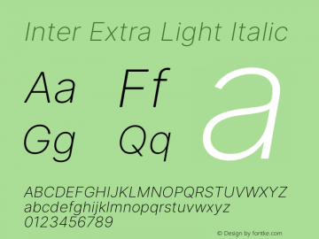 Inter Extra Light Italic Version 3.013;git-1cae97df7图片样张