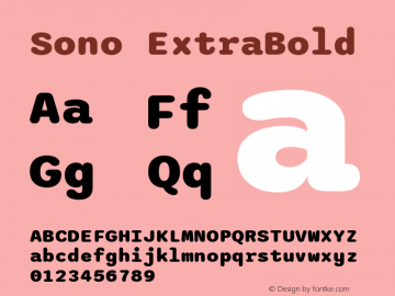 Sono ExtraBold Version 0.930; ttfautohint (v1.8.3) Font Sample