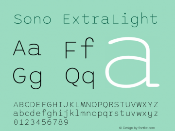 Sono ExtraLight Version 0.930; ttfautohint (v1.8.3) Font Sample