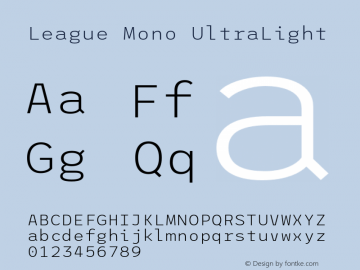 League Mono UltraLight Version 2.220;RELEASE Font Sample