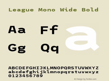 League Mono Wide Bold Version 2.220;RELEASE Font Sample