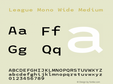 League Mono Wide Medium Version 2.220;RELEASE Font Sample