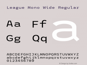 League Mono Wide Regular Version 2.220;RELEASE Font Sample