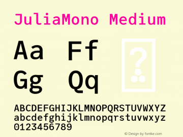 JuliaMono Medium Version 0.025; ttfautohint (v1.8) Font Sample