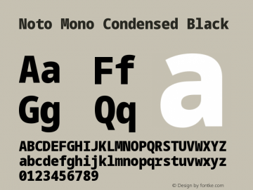 Noto Mono Condensed Black Version 2.004 Font Sample