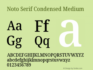 Noto Serif Condensed Medium Version 2.003 Font Sample