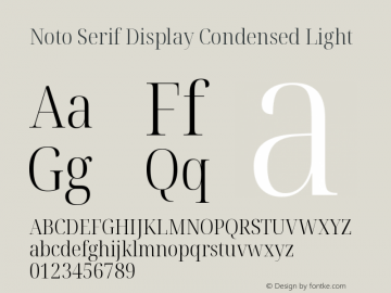Noto Serif Display Condensed Light Version 2.003 Font Sample