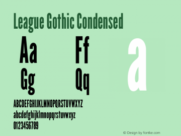 League Gothic Condensed Version 1.601;RELEASE Font Sample