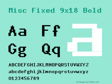 Misc Fixed 9x18 Bold Version 001.000 Font Sample