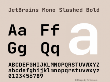 JetBrains Mono Slashed Bold Version 2.200; ttfautohint (v1.8.3); featfreeze: zero Font Sample
