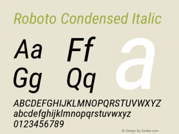 Roboto Condensed Italic Version 3.003; 2020 Font Sample