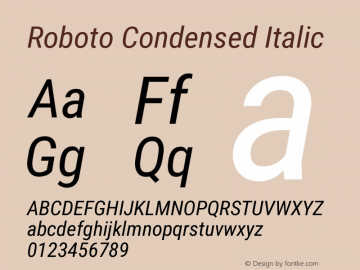 Roboto Condensed Italic Version 3.003 Font Sample