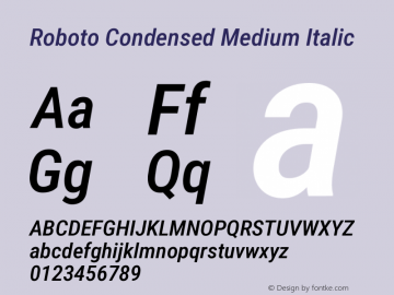 Roboto Condensed Medium Italic Version 3.003 Font Sample