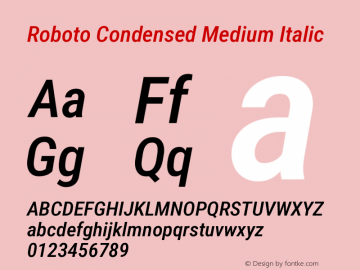 Roboto Condensed Medium Italic Version 3.004; 2020 Font Sample