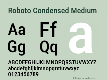 Roboto Condensed Medium Version 3.004; 2020 Font Sample