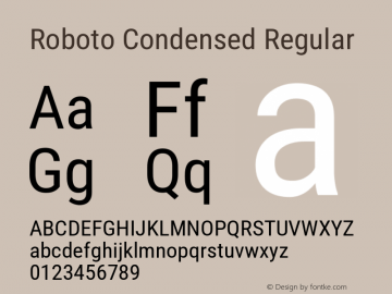 Roboto Condensed Version 3.004; 2020 Font Sample