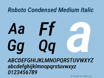 Roboto Condensed Medium Italic Version 3.004 Font Sample