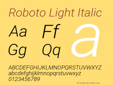 Roboto Light Italic Version 3.004 Font Sample