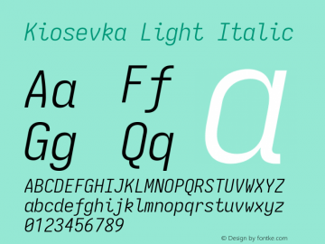 Kiosevka Light Italic Version 4.0.0; ttfautohint (v1.8.2)图片样张
