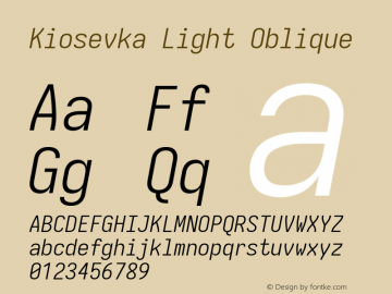 Kiosevka Light Oblique Version 4.0.0; ttfautohint (v1.8.2)图片样张