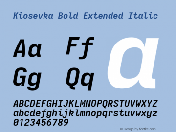 Kiosevka Bold Extended Italic Version 4.0.0; ttfautohint (v1.8.2) Font Sample