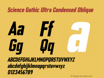 ScienceGothic-UltraCondObliq Version 1.002 Font Sample