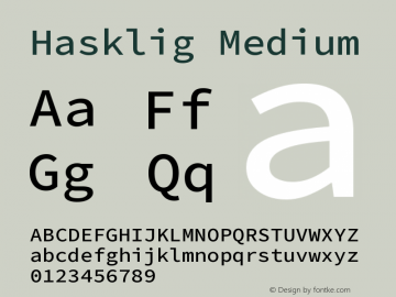 Hasklig Medium Version 2.032;hotconv 1.0.117;makeotfexe 2.5.65602 Font Sample