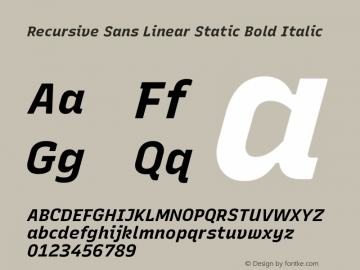 Recursive Sn Lnr St Bold Italic Version 1.070;hotconv 1.0.112;makeotfexe 2.5.65598; ttfautohint (v1.8.3)图片样张