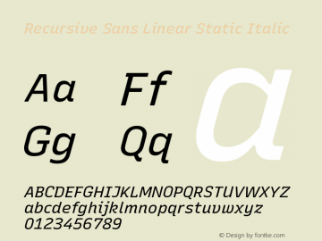 Recursive Sn Lnr St Italic Version 1.070;hotconv 1.0.112;makeotfexe 2.5.65598; ttfautohint (v1.8.3)图片样张