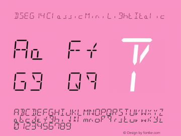 DSEG14 Classic Mini-Light Italic Version 0.46图片样张