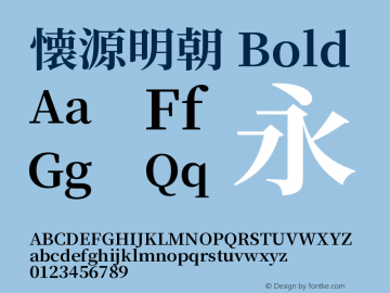 懐源明朝 Bold  Font Sample