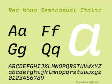 Rec Mono Semicasual Italic Version 1.072 Font Sample