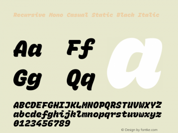 Recursive Mn Csl St Blk Italic Version 1.073;hotconv 1.0.112;makeotfexe 2.5.65598; ttfautohint (v1.8.3) Font Sample