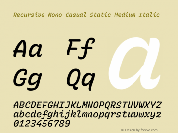 Recursive Mn Csl St Med Italic Version 1.073;hotconv 1.0.112;makeotfexe 2.5.65598 Font Sample