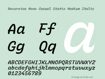 Recursive Mn Csl St Med Italic Version 1.073;hotconv 1.0.112;makeotfexe 2.5.65598; ttfautohint (v1.8.3) Font Sample