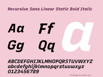 Recursive Sn Lnr St Bold Italic Version 1.073;hotconv 1.0.112;makeotfexe 2.5.65598; ttfautohint (v1.8.3)图片样张