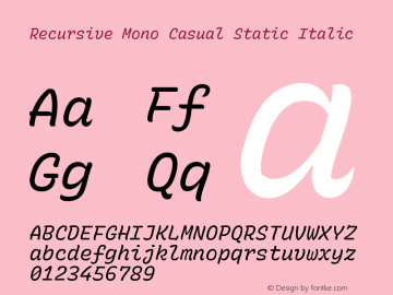 Recursive Mn Csl St Italic Version 1.074;hotconv 1.0.112;makeotfexe 2.5.65598图片样张